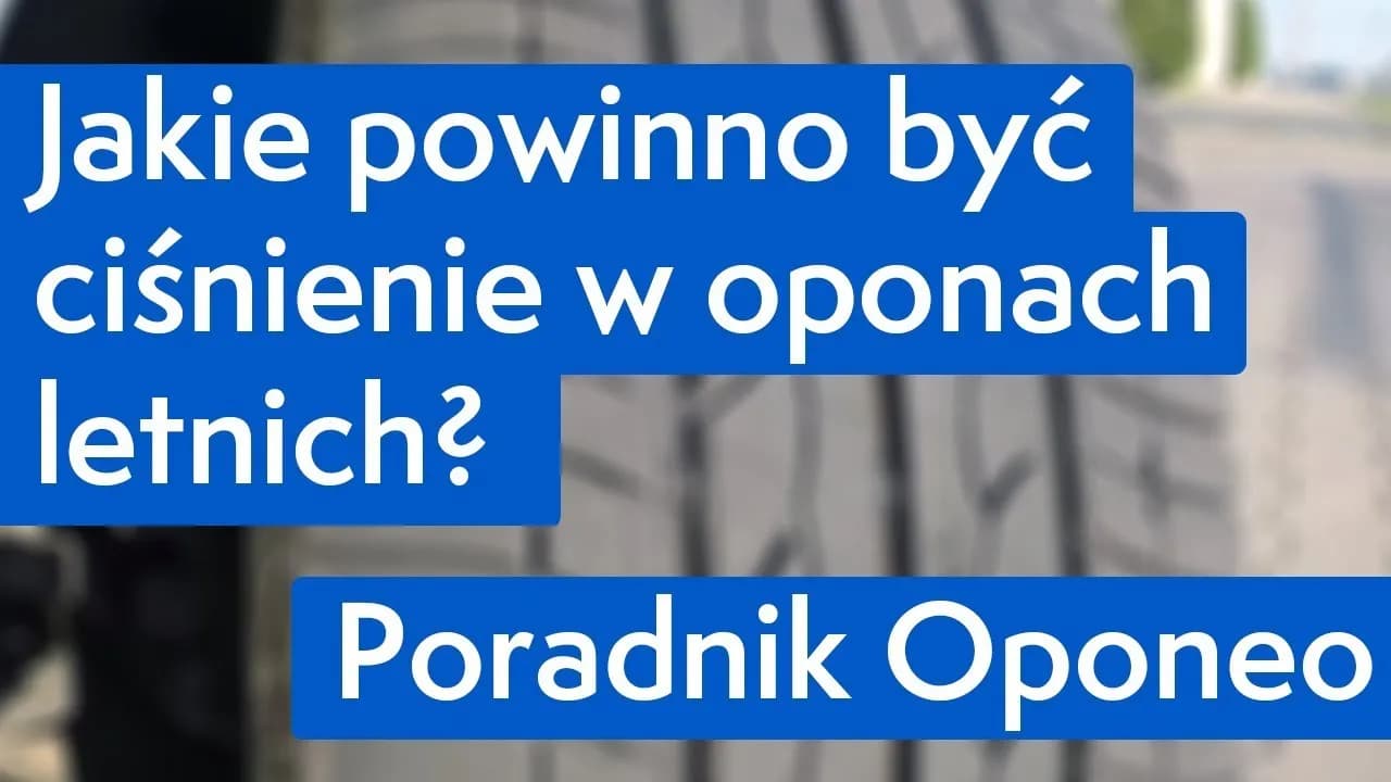 Jakie ciśnienie w oponach letnich zapewni bezpieczeństwo i komfort? Jakie ciśnienie w oponach letnich zapewni bezpieczeństwo i komfort?