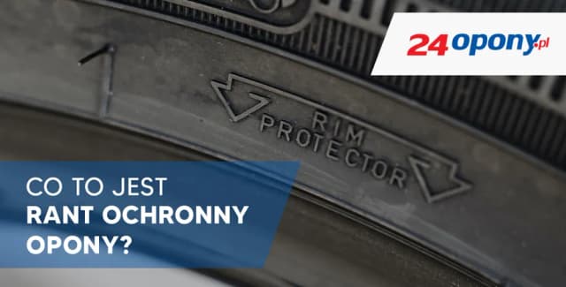 Co to jest rant ochronny w oponie i jak chroni Twoje felgi Co to jest rant ochronny w oponie i jak chroni Twoje felgi